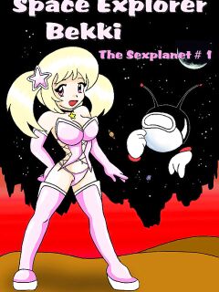 [Vanja] Space Explorer Bekki - Sex Planet #1 Preview