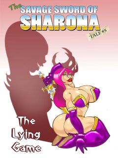 The Savage Sword of Sharona: 5 The Lying Game