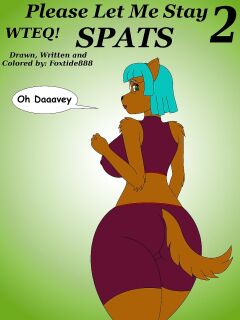 [Foxtide888] Please Let Me Stay 2 - Spats