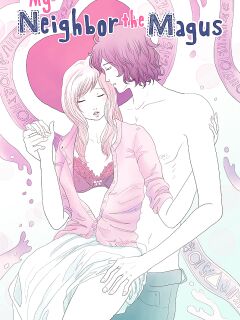 MY NEIGHBOR THE MAGUS - Chapter 3 Preview