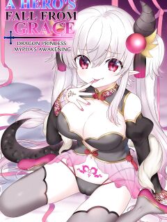 [TSF no F (Hiiragi Popura, Yotsuba Chika)] Yuusha Aku ni Ochiru ~Ryu Hime Meifa no Kakusei~ | A Hero's Fall from Grace Dragon Princess