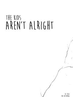 The Kids Aren't Alright Preview