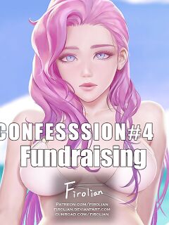 [Firolian] Confession #4 - Fundraising