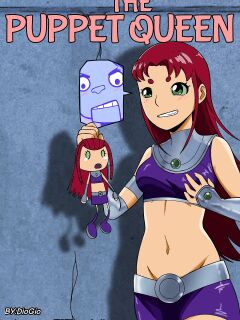 [TSFSingularity (DioGio)] The Puppet Queen (Teen Titans)