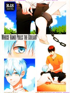 (C89) [Fuzai no Yamada (Yumoto)] Kubiwa wa Dare no Te ni | Whose Hand Pulls the Collar? (Fuzai no Yamada Sairokushuu Ni) (Kuroko no Basuke) [SpookyLatte]