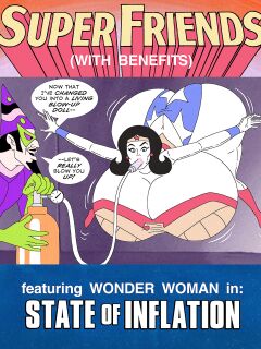 Super Friends with Benefits: State of Inflation (unfinished) Preview