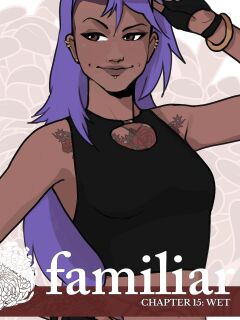 Familiar [Soushiyo] - Act 2 - Chapter 15 - Wet Part 1