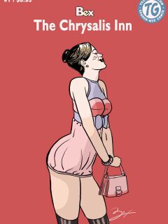 Bex. The Chrysalis Inn vol.1