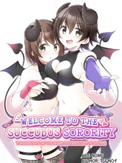 [TSF no F (NOMU)] Succubus Club e Youkoso ~Imouto no Imouto ni Sareta Ore~ | Welcome to the Succubus Sorority ~Turning into my younger sister's little sister~
