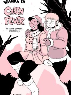 [BonerBob] Pam & Wanda in: Cabin Fever (OC)