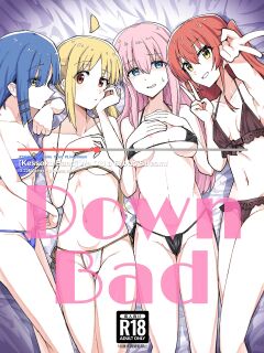 (Bocchi the Only!) [Yakitori Teishoku (Toriyaro)] Yokkyuu Fuman | Down Bad (Bocchi the Rock!) [Xzosk]