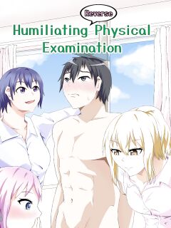 Humiliating (Reverse) physical examination