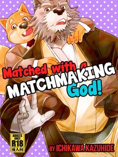 [Ichikawa Kazuhide] Matched With a Matchmaking God Preview
