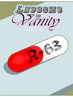 [Thebigbadwolf01] Lessons in Vanity