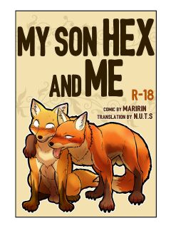 [Maririn] My son Hex and Me