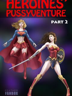 Heroine's Pussyventure Part 2