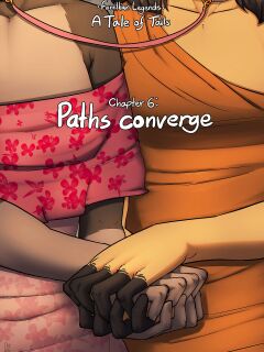 A Tale of Tails: Chapter 6 - Paths converge