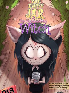 The Empty Jar and the Hardworking Witch (The Summoning)