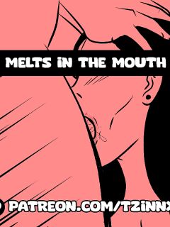 [Tzinnxt] Melts in the mouth