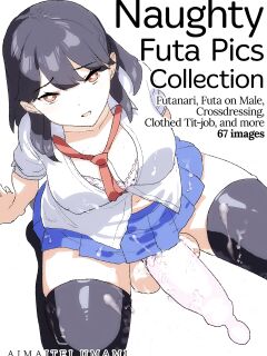 [Aimaitei (Aimaitei Umami)] Futanari Chuushin Skeb E Matome - Illustration of FUTANARI-Skeb.e | Naughty Futa Pics Collection