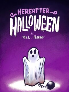 [Mr.E] Hereafter - Halloween Preview