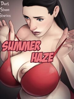 SUMMER HAZE PART 1