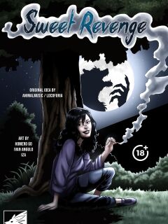Sweet Revenge by Locofuria, Homero Go, Ivan Angulo, Iza Preview