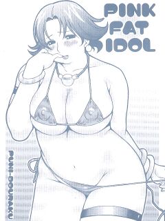 PINK FAT IDOL [PUNI-DOURAKU] [Poranya]