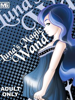 [Megasweet] Luna's Magic Wand (My Little Pony: Friendship is Magic) Preview
