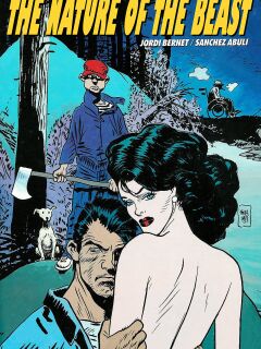 [Jordi Bernet, Enrique Sanchez Abuli]The Nature of The Beast