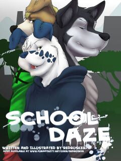 School Daze by RedRusker (Now With Colour Cover) + Lapping the Competition by Adam Wan
