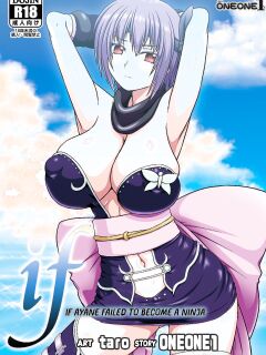 (C88) [ONEONE1 (taro)] if -Moshi Ayane-chan ga Ninjutsu no Keishousha Toshite Shippai Shiteitara | if Ayane Failed To Become A Ninja (Dead or Alive) =TB=