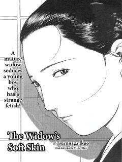 [Tsurunaga Ikuo] Miboujin no Yawahada | The Widow's Soft Skin (Manga Bon 2013-05) [MisterJ167] Preview