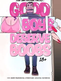 [GrumpyTG] Good Boys Deserve Boobs Preview