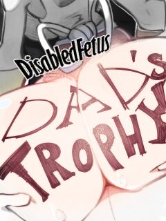 [DisabledFetus] Dad's Trophy (Johnny Bravo x Dexter's Mom series)