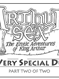 Arthur Sex: A very special duel part 2 of 2 Preview