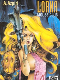 [Alfonso Azpiri] Lorna - Mouse Club