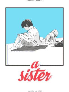 [Bastien Vivès] A Sister Preview