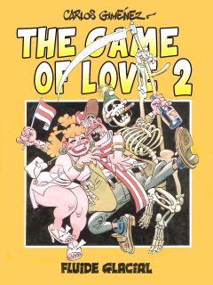[Carlos Gimenez] The Game Of Love: Volume 02 (ENG)