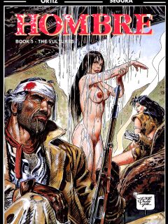 [Jose Ortiz + Antonio Segura] Hombre - Volume #05: The Vultures (ENG) Preview