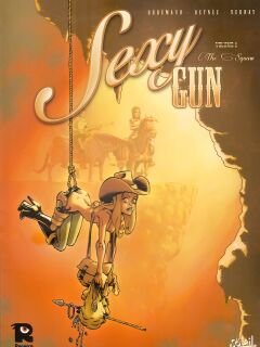 [Mathieu Reynes] Sexy Gun - Volume #02: The Squaw (ENG)