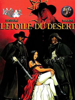 [Enrico Marini] The Desert Star - Volumes #01 and #02 (ENG) Preview