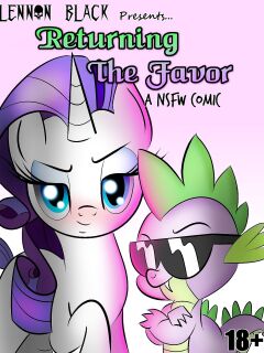 [Lennon Black] Returning The Favor (My Little Pony: Friendship is Magic)
